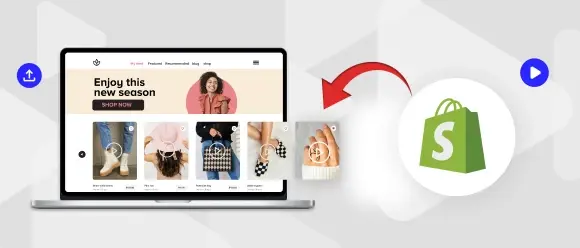 How to add videos to Shopify & Make them Shoppable